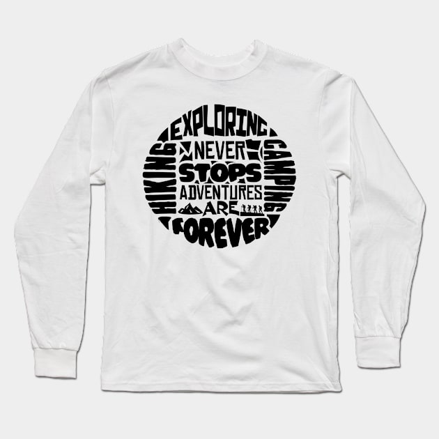 Exploring never stops Long Sleeve T-Shirt by abbyhikeshop